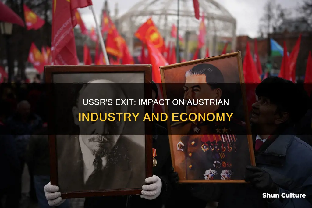 when did the ussr leave austrian industry