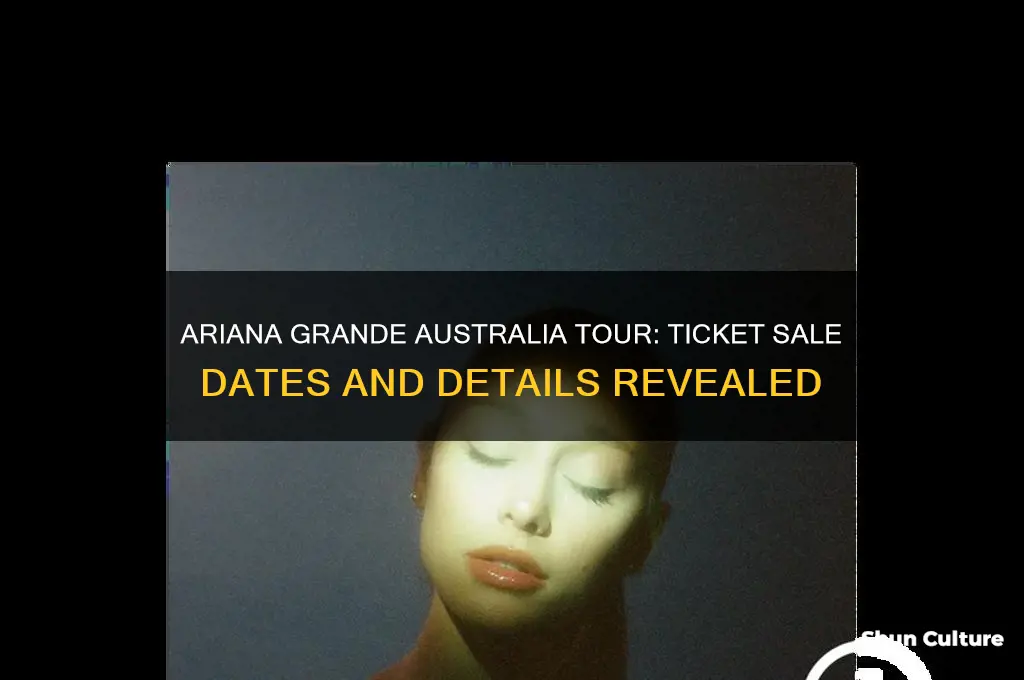 when do ariana tickets go on sale australia