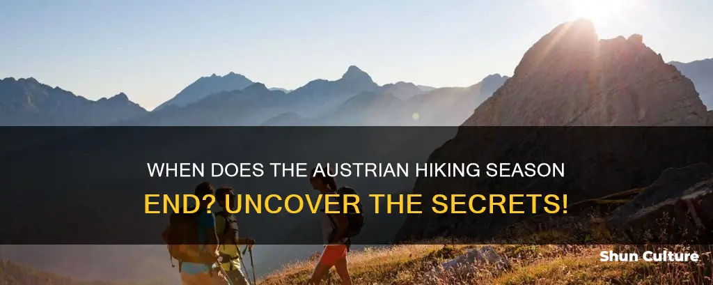 when do austrian hiking season end