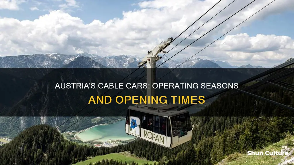 when do cable cars in austria open