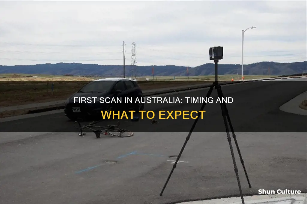 when do you have first scan australia