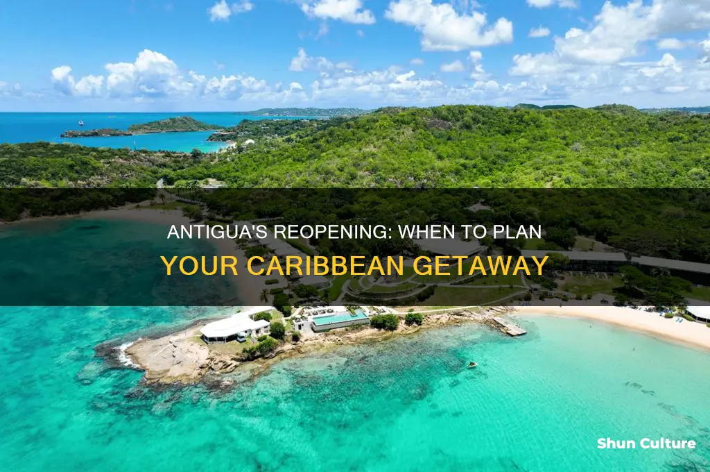 when does antigua open