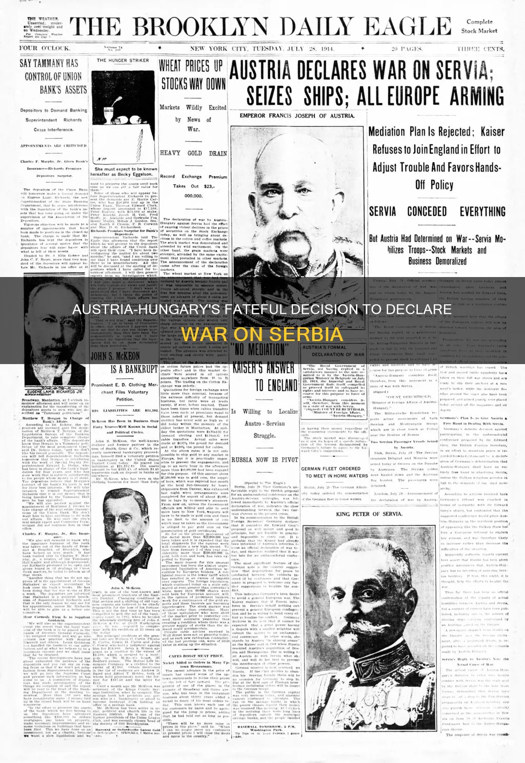 when does austria hungary declare war in sebia ww1