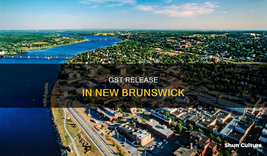 when does gst come out in new brunswick