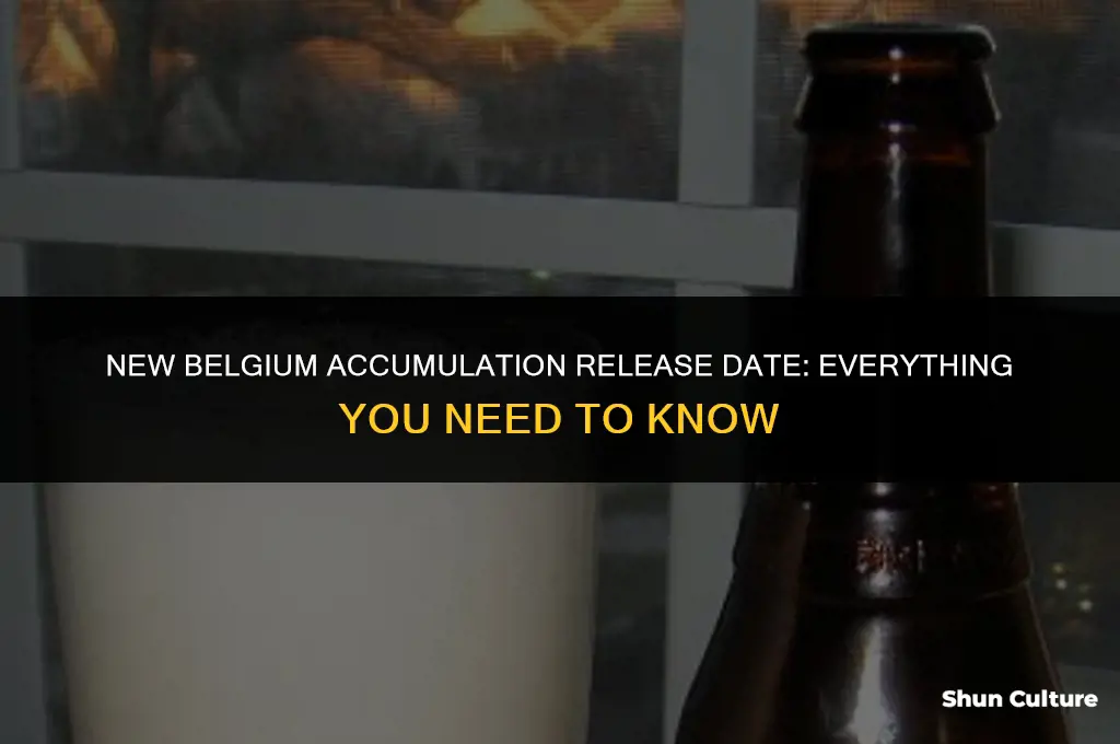 when does new belgium accumulation come out