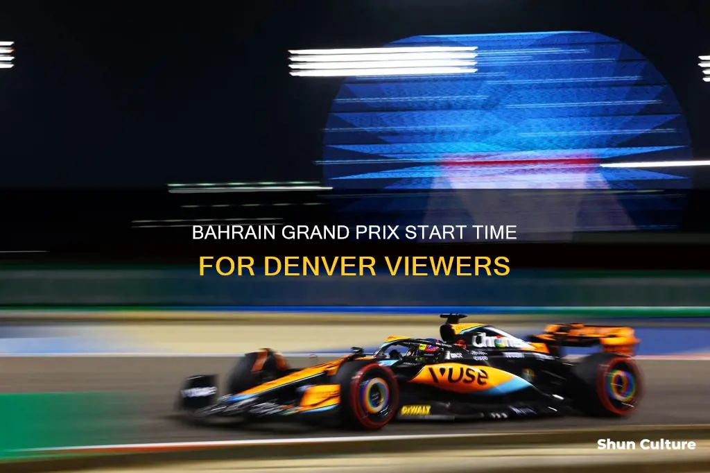 when does the bahrain grand prix start denver time