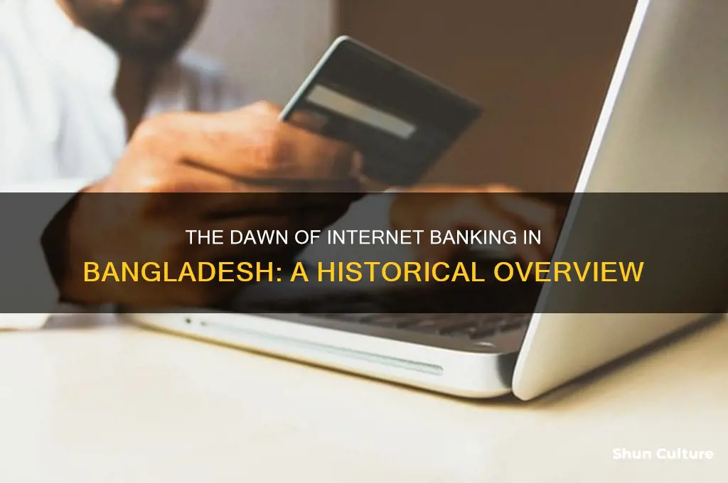 when internet banking started in bangladesh