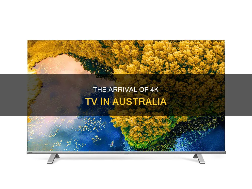 when is 4k tv coming to australia