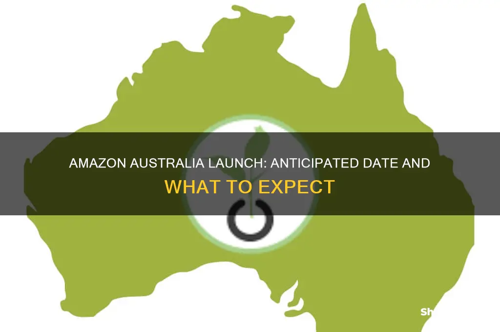 when is amazon australia going to launch