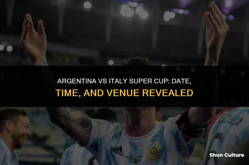 when is argentina vs italy super cup