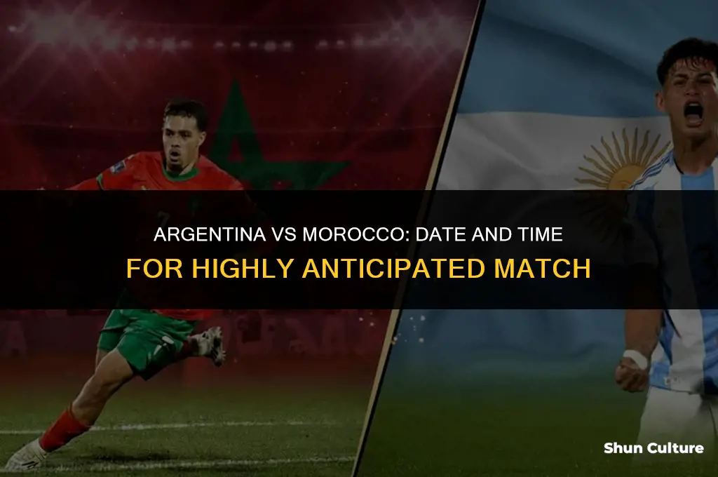 when is argentina vs morocco
