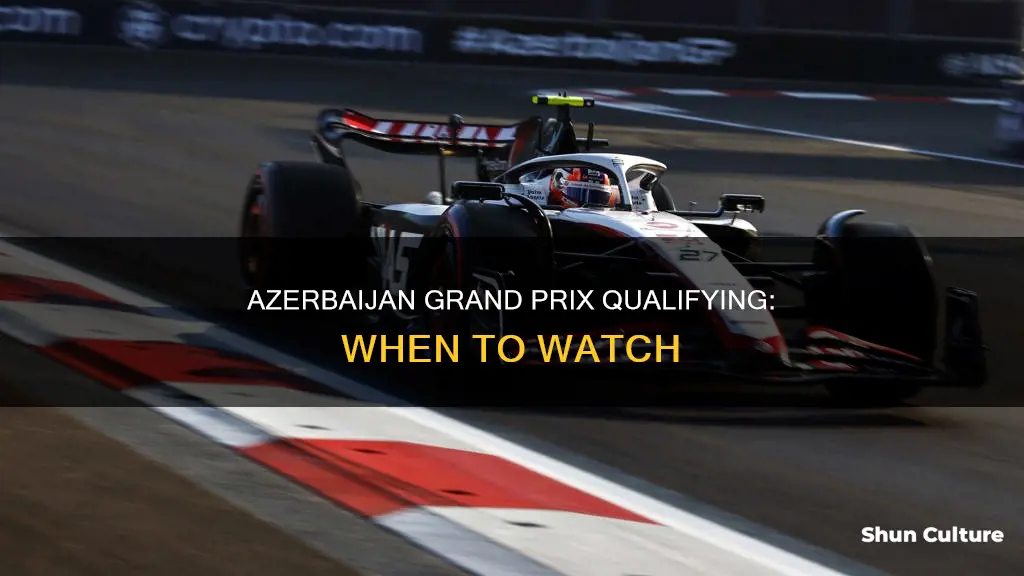 when is azerbaijan grand prix qualifying