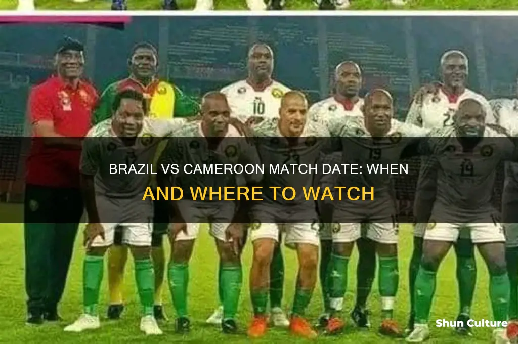 when is brazil vs cameroon