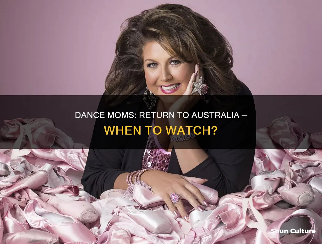 when is dance moms coming back to australia