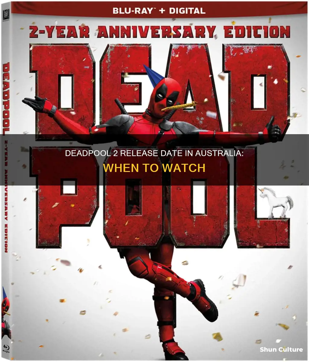 when is deadpool 2 coming out in australia