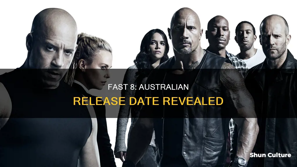 when is fast 8 coming out in australia