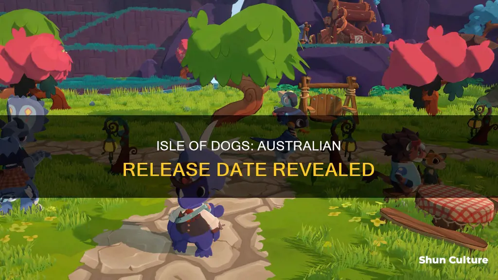 when is isle of dogs coming out in australia