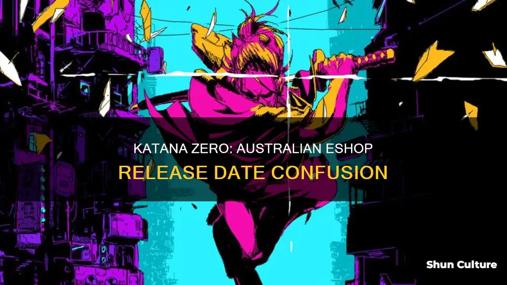 when is katana zero coming to australian eshop