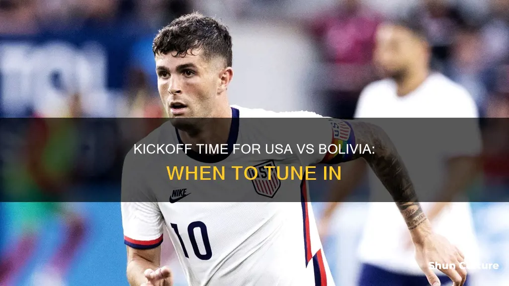 when is kickoff for usa soccer vs bolivia