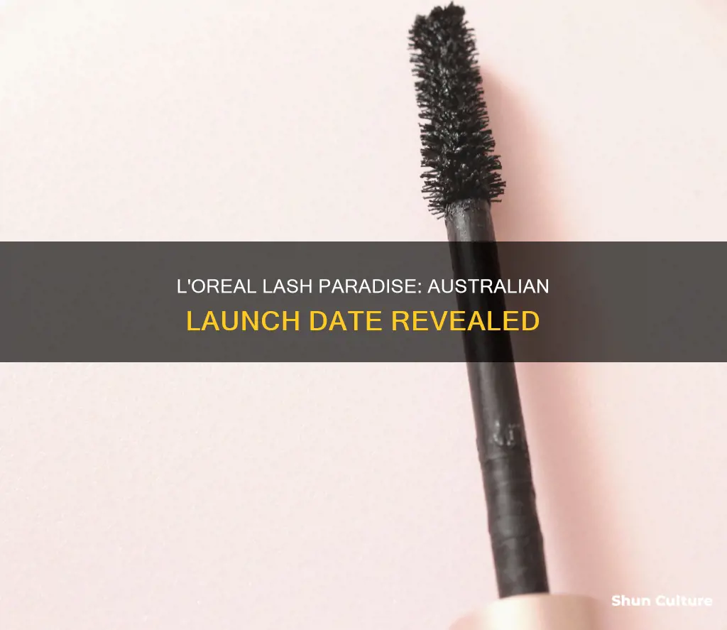 when is l oreal lash paradise coming to australia