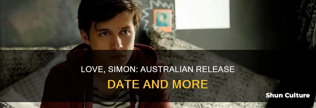 when is love simon coming out in australia