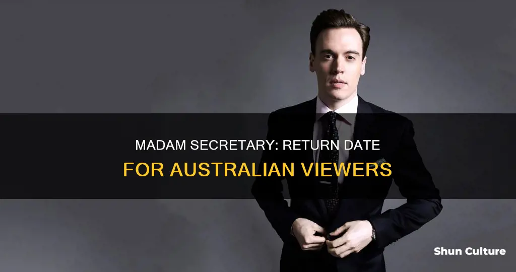 when is madam secretary coming back on in australia
