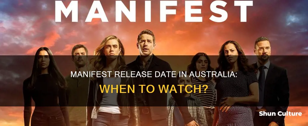 when is manifest coming out in australia