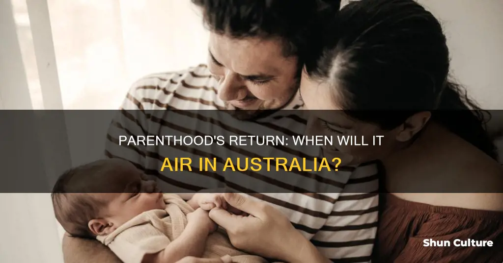 when is parenthood coming back to australia