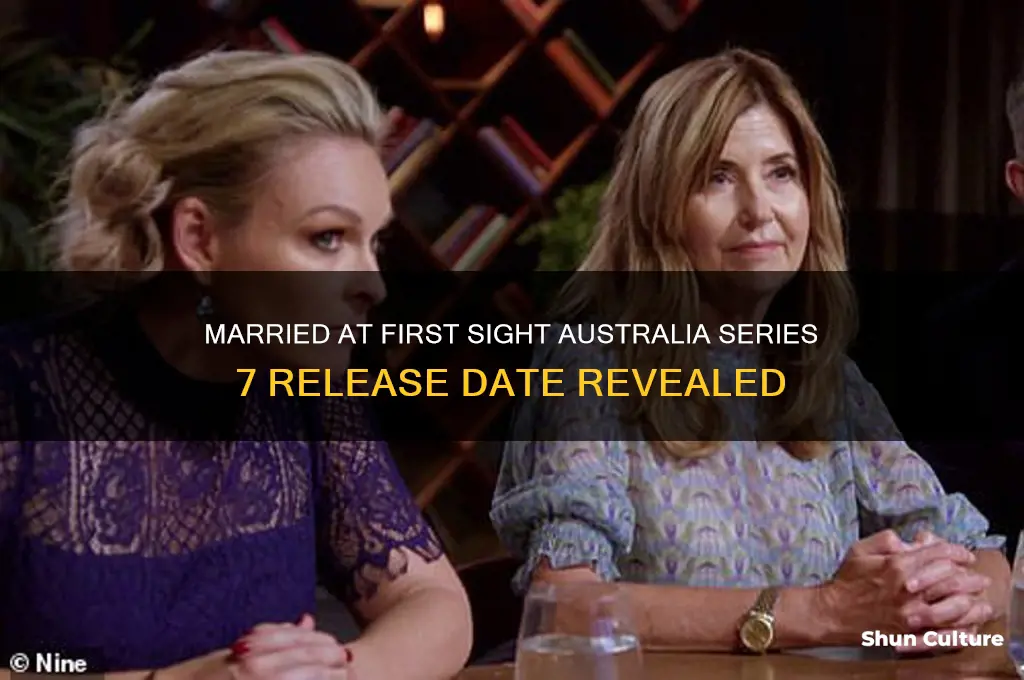 when is series 7 of married at first sight australia