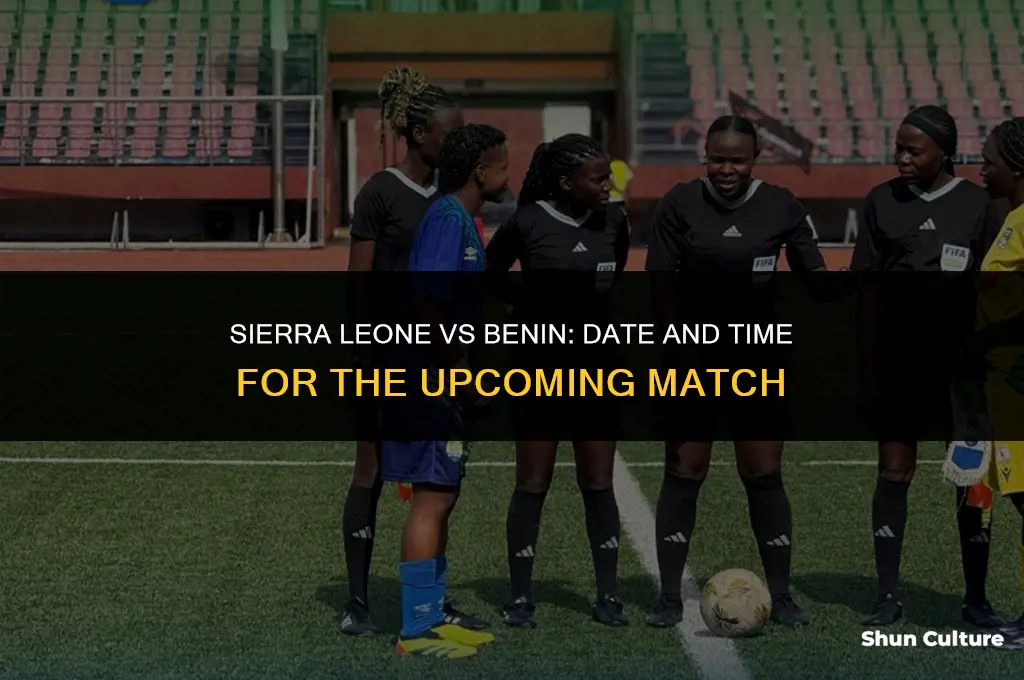 when is sierra leone vs benin match