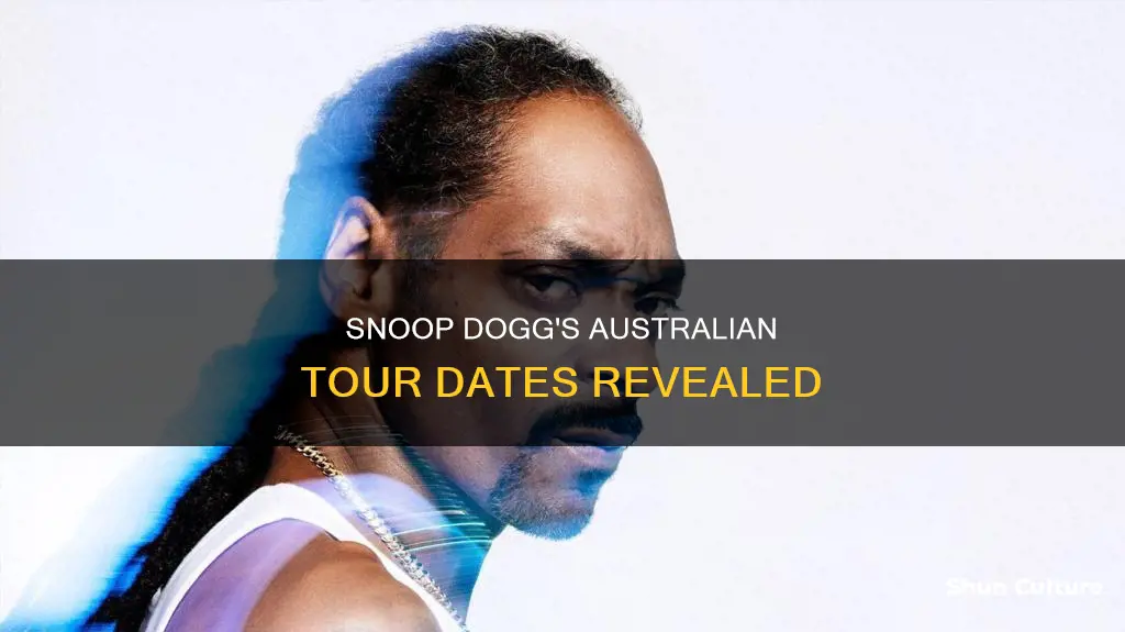 when is snoop dogg coming to australia