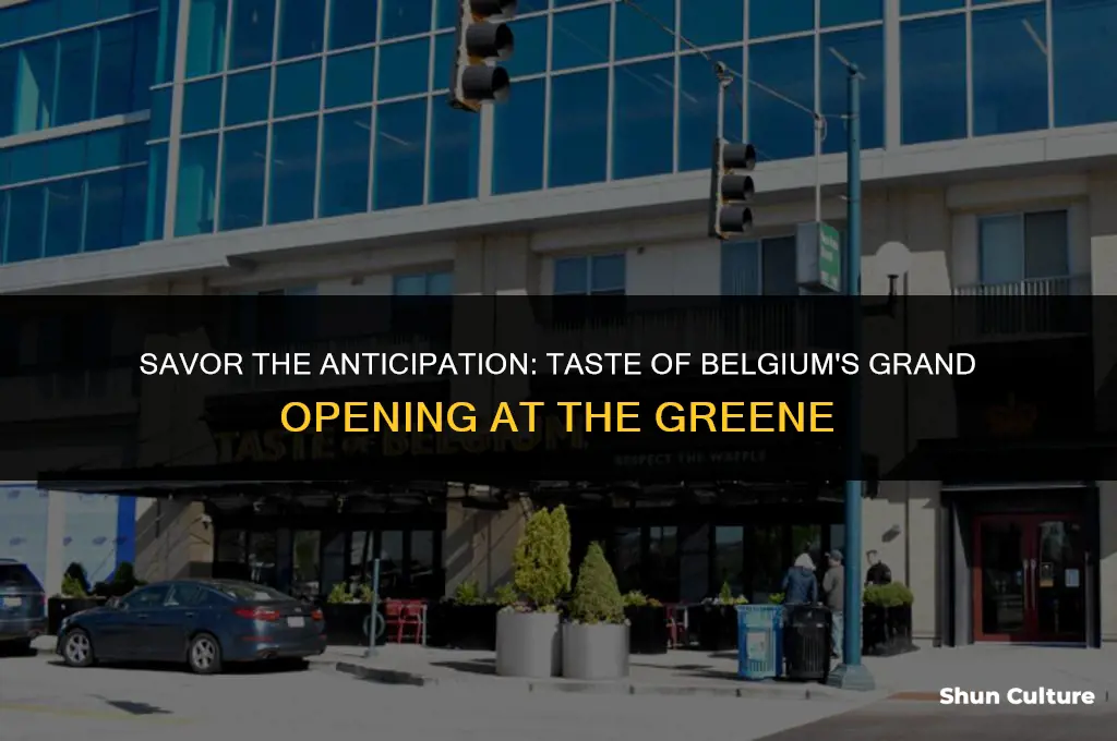 when is taste of belgium opening at the greene
