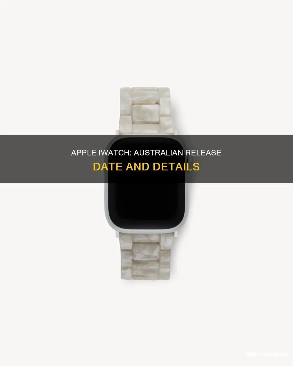 when is the apple iwatch coming out in australia