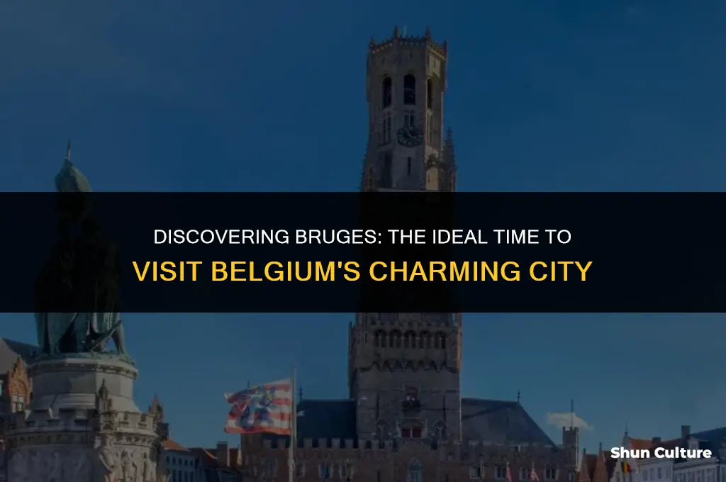 when is the best time to visit bruges belgium