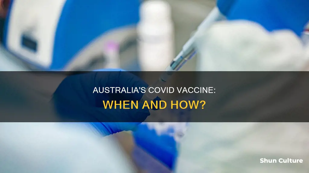 when is the covid vaccine coming out in australia