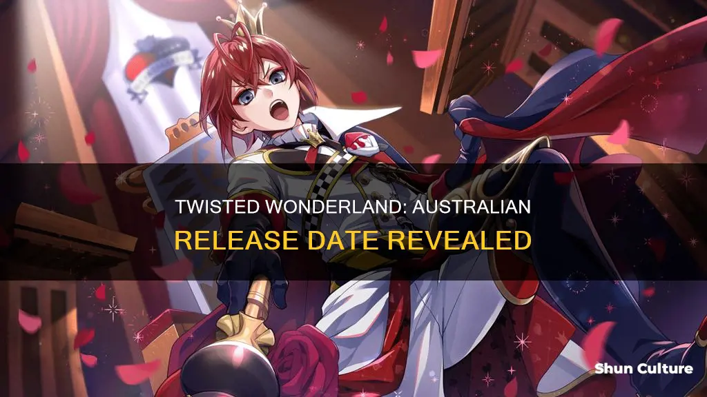 when is twisted wonderland coming out in australia