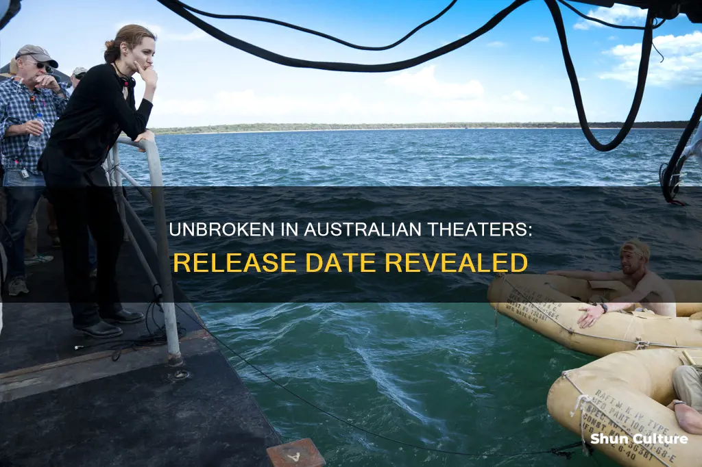 when is unbroken coming to theaters in australia