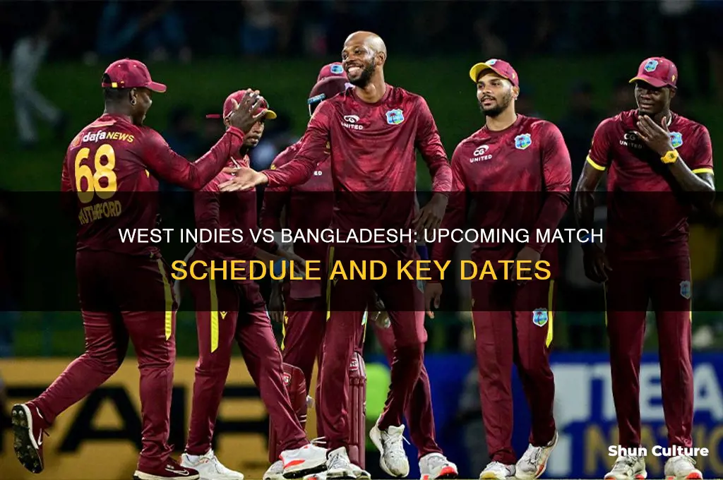 when is westindies playing bangladesh