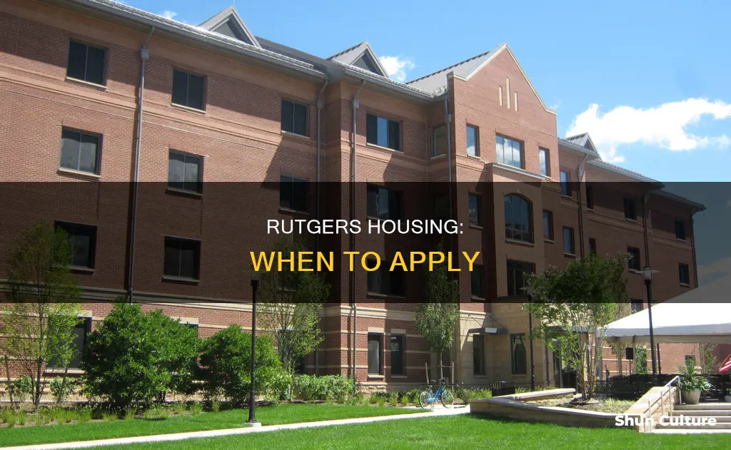 when to apply for housing rutgers new brunswick