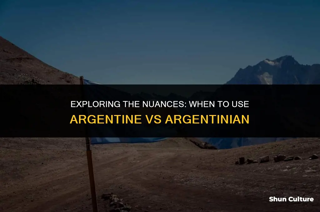 when to use argentine vs argentinian