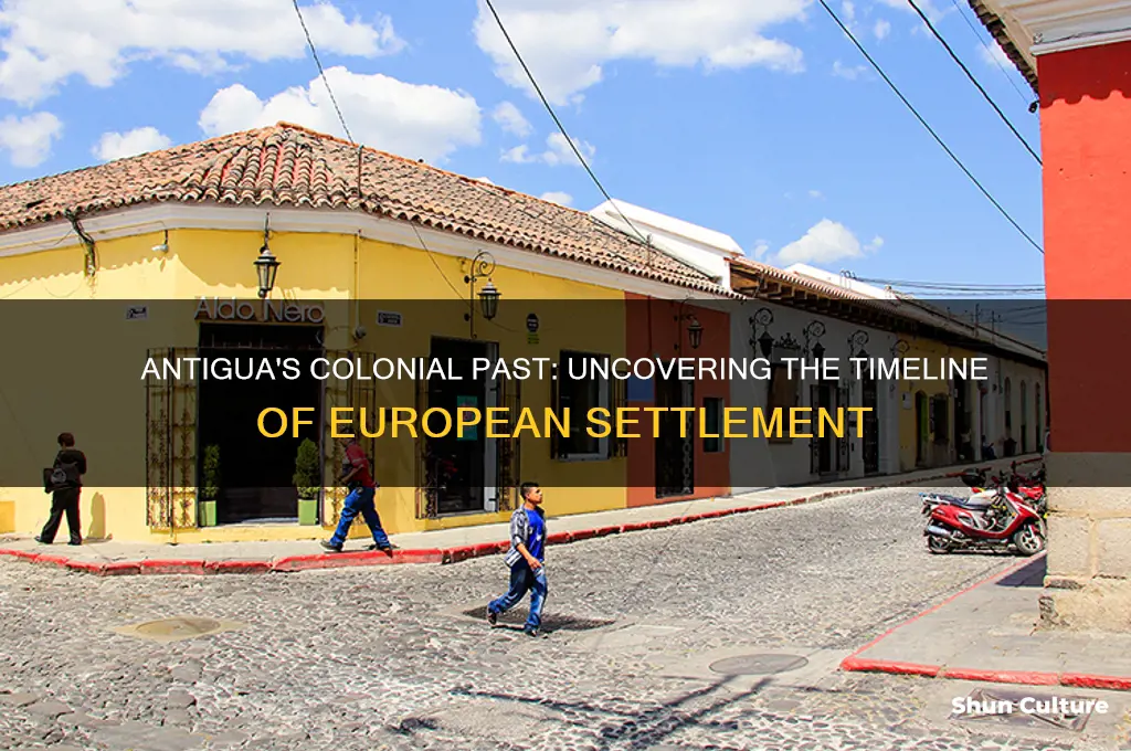 when was antigua colonized