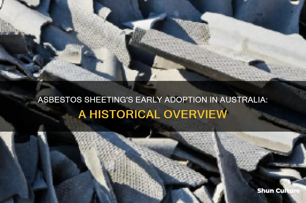 when was asbestos sheeting first used in australia