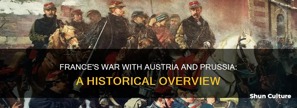 when was france at war with austria and prussia