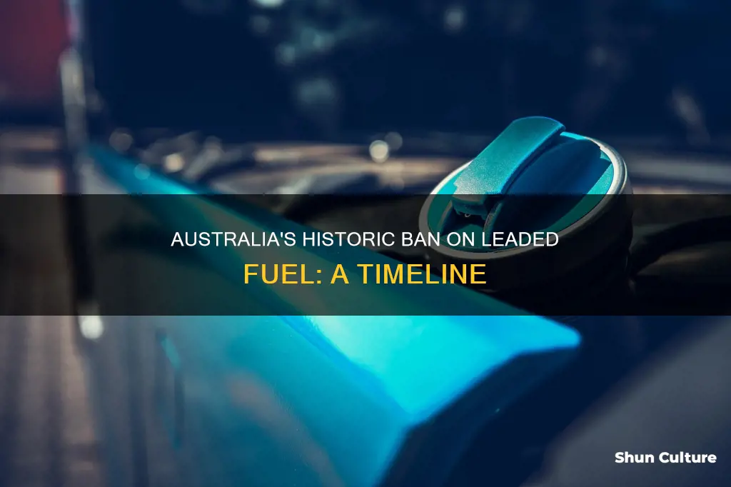 when was leaded fuel banned in australia