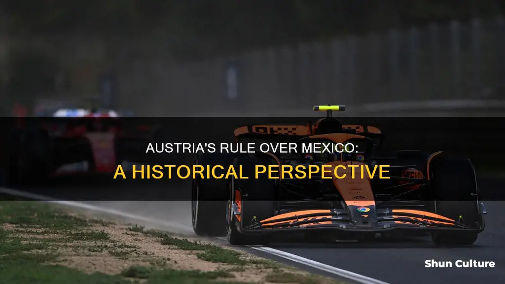 when was mexico under austrian rule