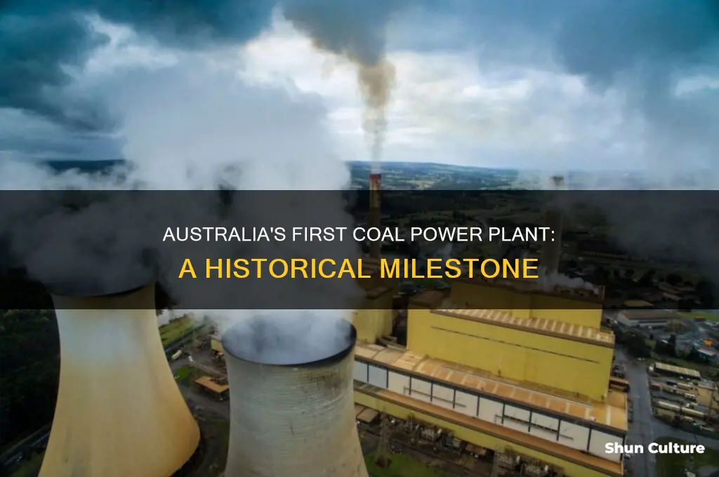 when was the first coal power plant built in australia