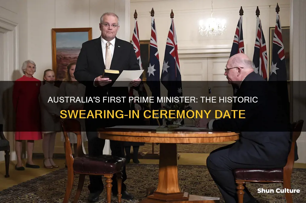 when was the first prime minister of australia sworn in