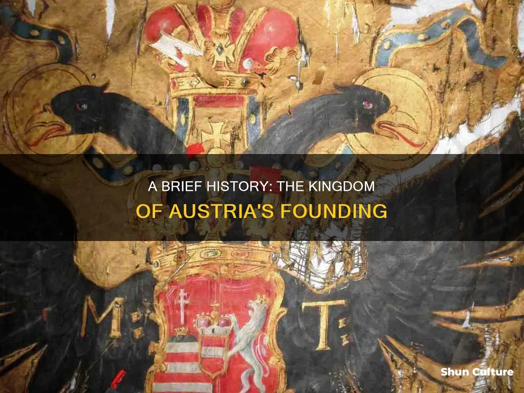 when was the kingdom of austria founded