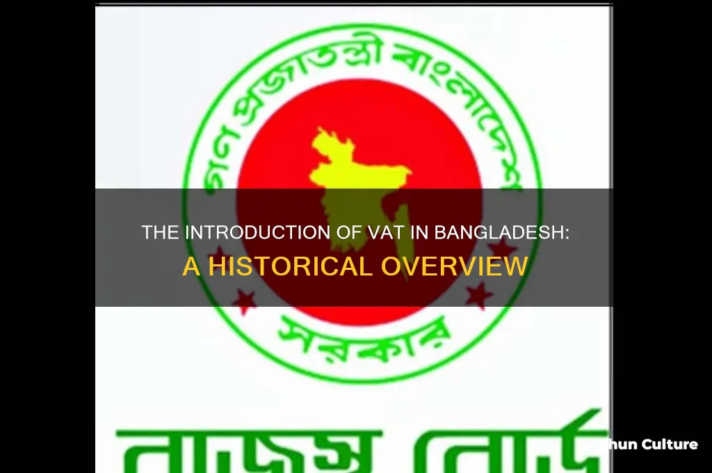 when was vat introduced in bangladesh
