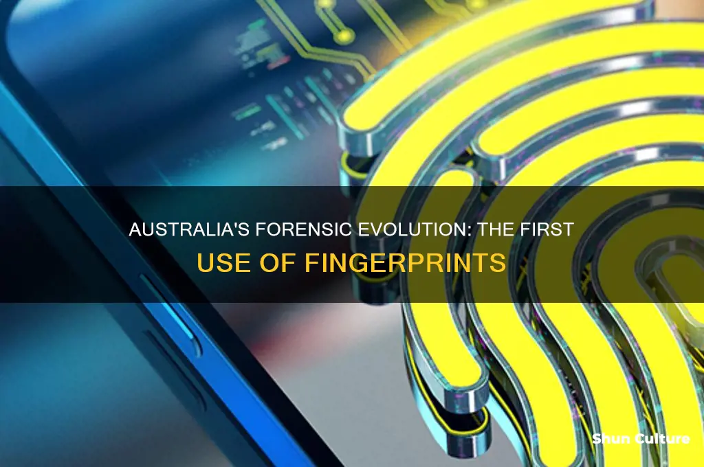 when were fingerprints first used in australia